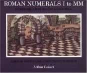 book cover of Roman Numerals I to MM by Arthur Geisert