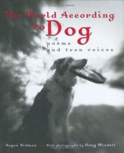 book cover of The World According to Dog by Joyce Sidman