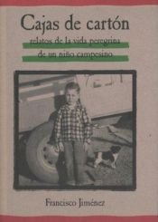 book cover of Cajas de Cartón by Francisco Jimenez