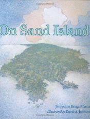 book cover of On Sand Island by Jacqueline Briggs Martin