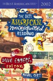 book cover of The best American nonrequired reading 2002 by Dave Eggers