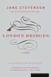 book cover of London Bridges by Jane Stevenson