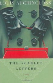 book cover of The scarlet letters by Louis Auchincloss