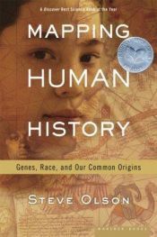 book cover of Mapping Human History (Gen, Ras, dan Asal Usul Manusia) by Steve Olson