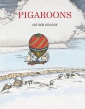 book cover of Pigaroons by Arthur Geisert