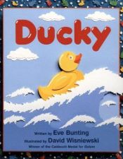 book cover of Ducky by Eve Bunting