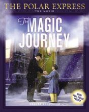 book cover of The magic journey by Tracey West