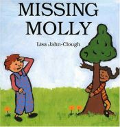 book cover of Missing Molly by Lisa Jahn-Clough