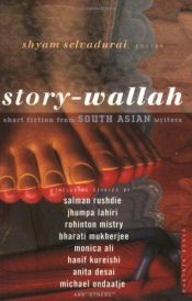 book cover of Story-Wallah : Short Fiction from South Asian Writers by Shyam Selvadurai