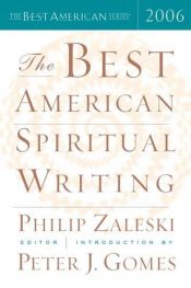 book cover of The Best American Spiritual Writing 2006 by Philip Zaleski