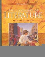 book cover of Language of Literature: American Literature by Arthur N Applebee