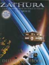 book cover of Zathura The Movie Deluxe Storybook (Zathura: The Movie) by Houghton Mifflin Company
