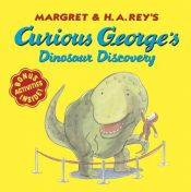 book cover of Curious George's Dinosaur Discovery Book and CD (Rad Along Fun With Curious George) by H.A. and Margret Rey