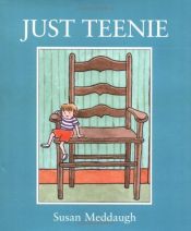 book cover of Just Teenie (Meddaugh) by Susan Meddaugh