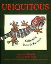 book cover of Ubiquitous: celebrating nature's survivors by Joyce Sidman