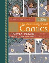 book cover of The Best American Comics - 2006 by Anne Elizabeth Moore