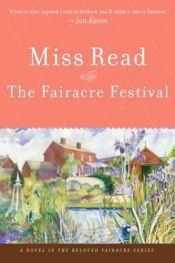 book cover of Fairacre Festival ( Fairacre # 7) by Miss Read