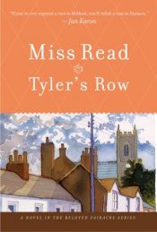 book cover of Tyler's Row by Miss Read