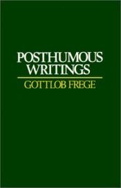 book cover of Posthumous writings by Gottlob Frege