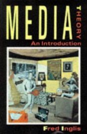 book cover of Media Theory by Fred Inglis