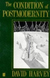 book cover of The condition of postmodernity by ديفيد هارفي