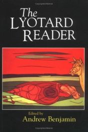 book cover of The Lyotard reader by Jean-François Lyotard