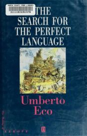 book cover of Alla ricerca della lingua perfetta nella cultura europea by Umberto Eco