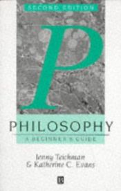 book cover of Philosophy: A Beginners Guide by Jenny and Katherine C. Evans Teichman