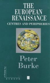 book cover of The European Renaissance by Питер Берк
