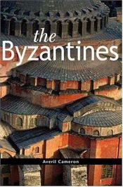 book cover of The Byzantines (The Peoples of Europe) by Averil Cameron