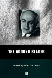 book cover of The Adorno Reader by תאודור אדורנו