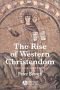 La formazione dell'Europa cristiana: universalismo e diversita 200-1000 d.C.