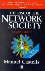 book cover of The rise of the network society by Manuel Castells Oliván