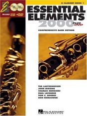 book cover of Essential Elements 2000: Comprehensive Band Method: B Flat Clarinet Book 1 by Hal Leonard Corporation