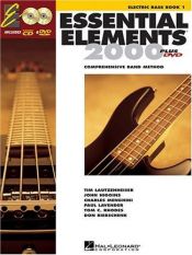 book cover of Essential Elements 2000, Book 1 Plus DVD: Electric Bass by Hal Leonard Corporation