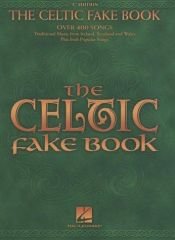 book cover of The Celtic Fake Book (Fake Books) C Edition by Hal Leonard Corporation