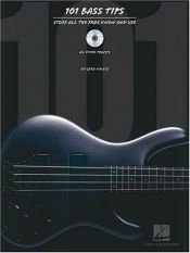 book cover of 101 Bass Tips: Stuff All the Pros Know and Use by Gary Willis