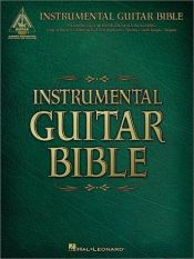 book cover of Instrumental Guitar Bible: 37 Classic Guitar Instrumentals by Hal Leonard Corporation