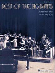 book cover of Best of the Big Bands (Easy Piano (Hal Leonard)) by Hal Leonard Corporation