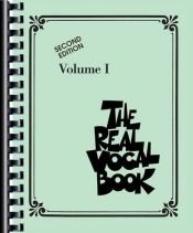 book cover of The Real Vocal Book - Volume 1 -Second Edition by Hal Leonard Corporation