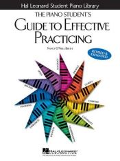 book cover of The Piano Student's Guide to Effective Practicing by Hal Leonard Corporation