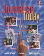 book cover of Journalism Today, Student Edition by McGraw-Hill