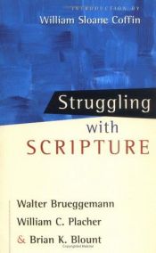 book cover of Struggling With Scripture by Walter Brueggemann