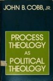 book cover of Process theology as political theology by John B. Cobb