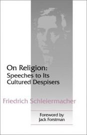 book cover of On Religion: Speeches to its Cultured Despisers by Friedrich Schleiermacher