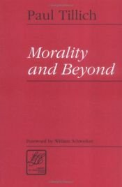 book cover of Morality and Beyond (Library of Theological Ethics) by Paul Tillich