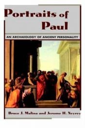 book cover of Portraits of Paul: An Archaeology of Ancient Personality by Bruce Malina