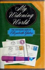 book cover of My diary--my world by Elizabeth Yates