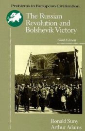 book cover of The Russian Revolution and Bolshevik Victory: Visions and Revisions by Ronald Grigor Suny