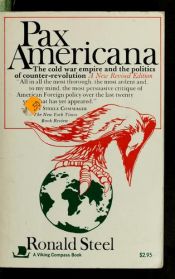 book cover of Pax Americana by Ronald Steel